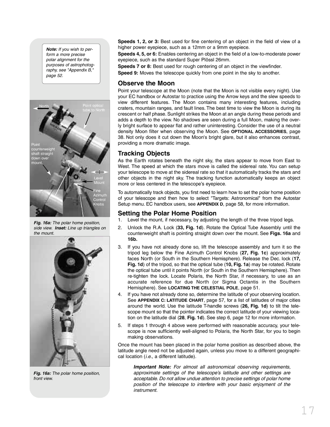 Meade LXD 75 instruction manual Observe the Moon, Tracking Objects, Setting the Polar Home Position, 16b 