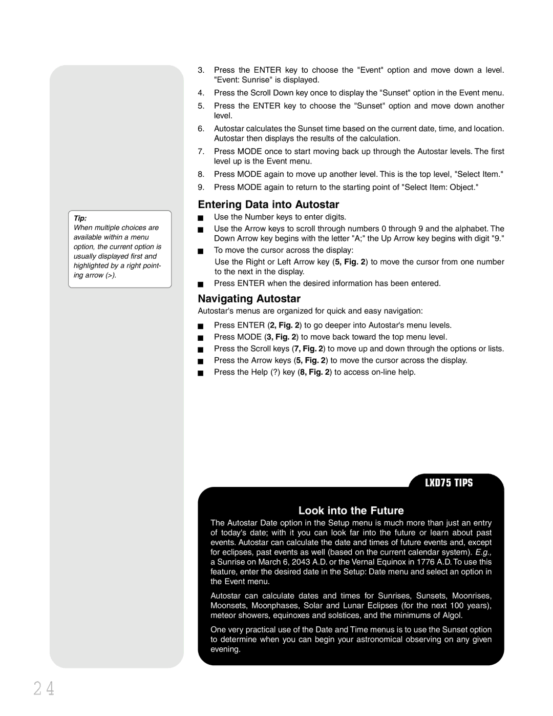 Meade LXD 75 instruction manual Entering Data into Autostar, Navigating Autostar 