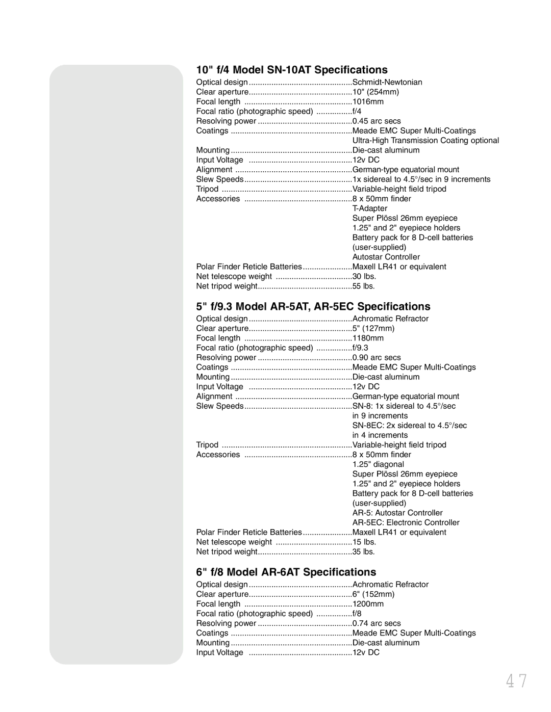 Meade LXD 75 10 f/4 Model SN-10AT Specifications, Model AR-5AT, AR-5EC Specifications, Model AR-6AT Specifications 