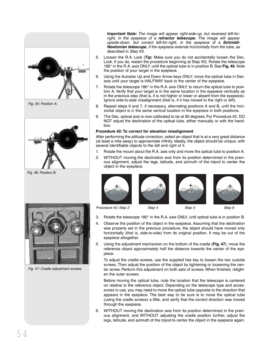 Meade LXD 75 instruction manual Procedure #2 To correct for elevation misalignment, Position a 