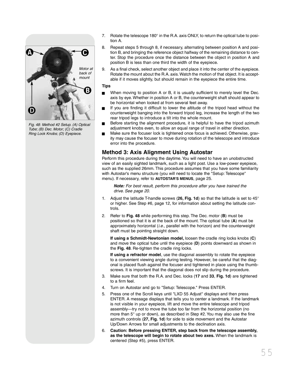 Meade LXD 75 instruction manual Method 3 Axis Alignment Using Autostar, Tips 