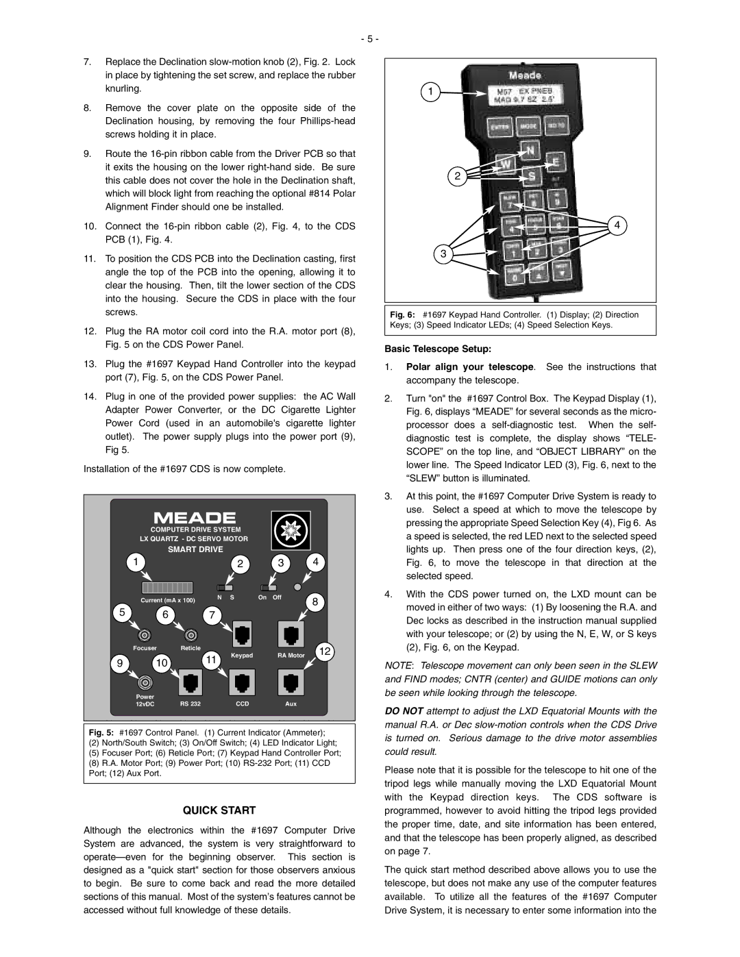 Meade LXD 650, LXD 750 instruction manual Quick Start, Basic Telescope Setup 