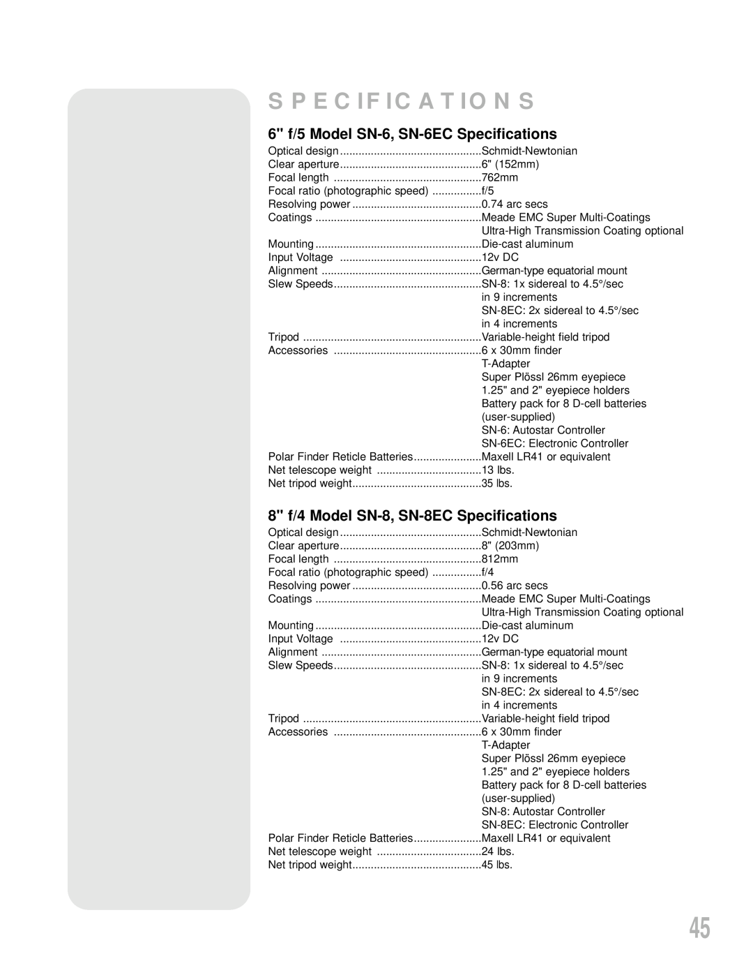 Meade LXD55 instruction manual 6 f/5 Model SN-6, SN-6EC Specifications, 8 f/4 Model SN-8, SN-8EC Specifications 
