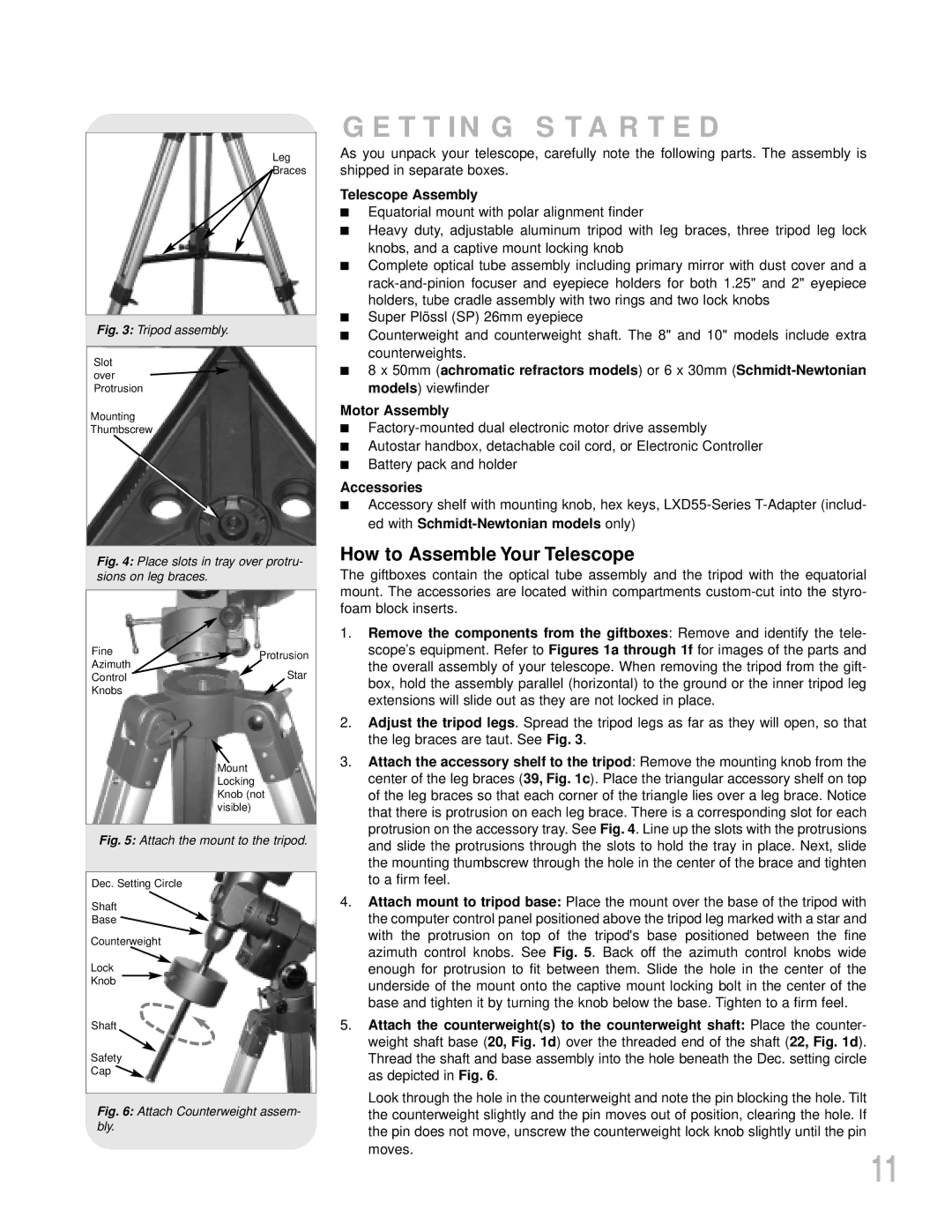 Meade LXD55 instruction manual Getting Started, How to Assemble Your Telescope, Telescope Assembly, Accessories 