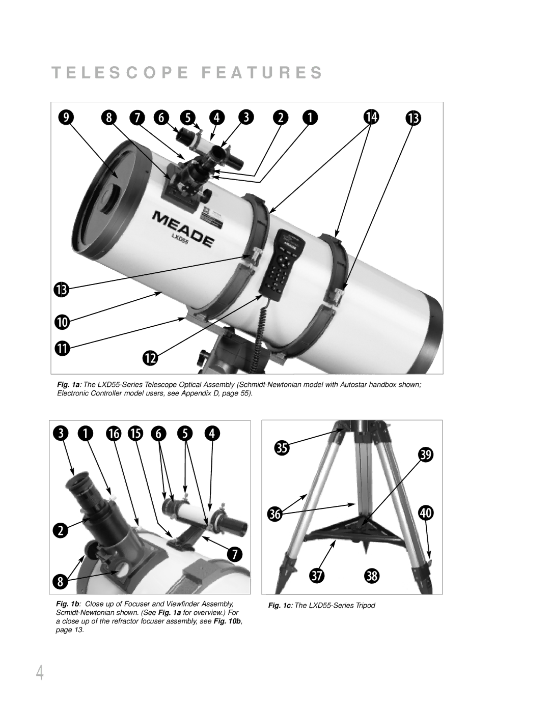 Meade LXD55 instruction manual 1 1% g f e, Telescope Features 