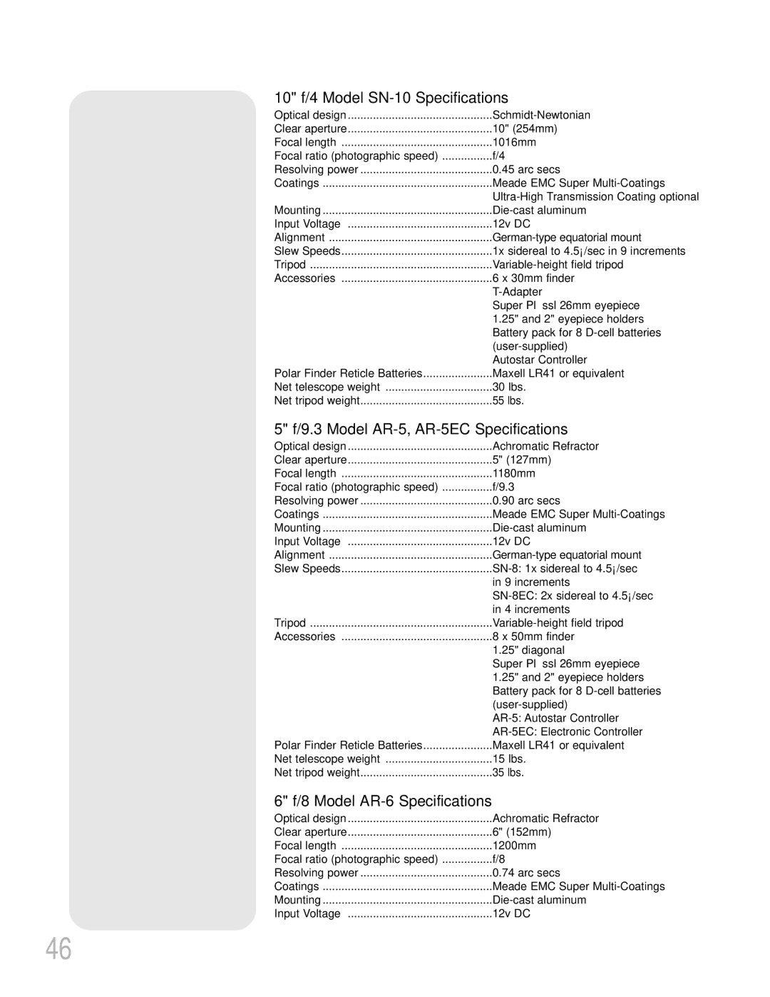 Meade LXD55 10 f/4 Model SN-10 Specifications, Model AR-5, AR-5EC Specifications, Model AR-6 Specifications 
