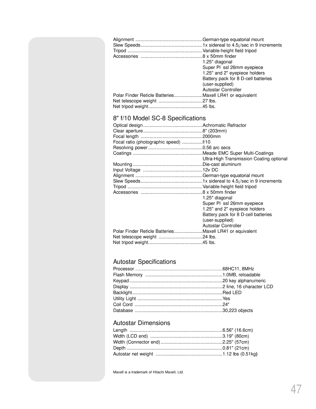 Meade LXD55 instruction manual Model SC-8 Specifications, Autostar Specifications, Autostar Dimensions 