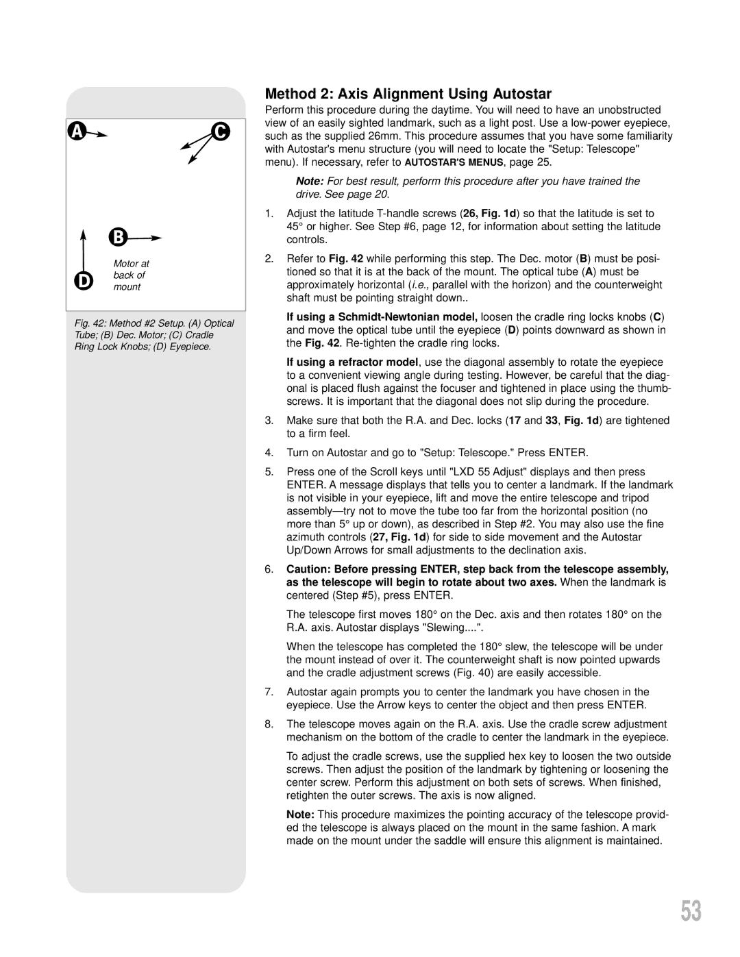 Meade LXD55 instruction manual Method 2 Axis Alignment Using Autostar 