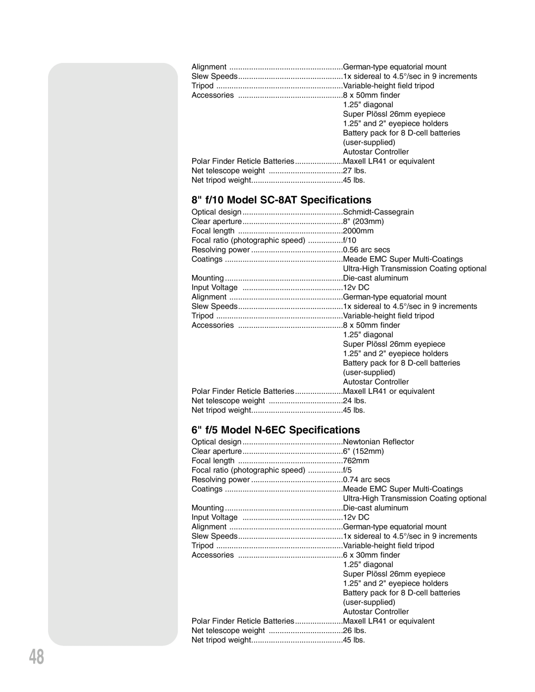 Meade LXD75 instruction manual 8 f/10 Model SC-8AT Specifications, 6 f/5 Model N-6EC Specifications 