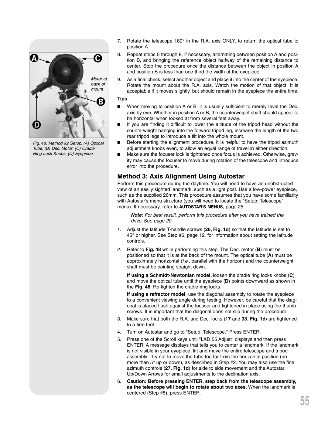 Meade LXD75 instruction manual Method 3 Axis Alignment Using Autostar 