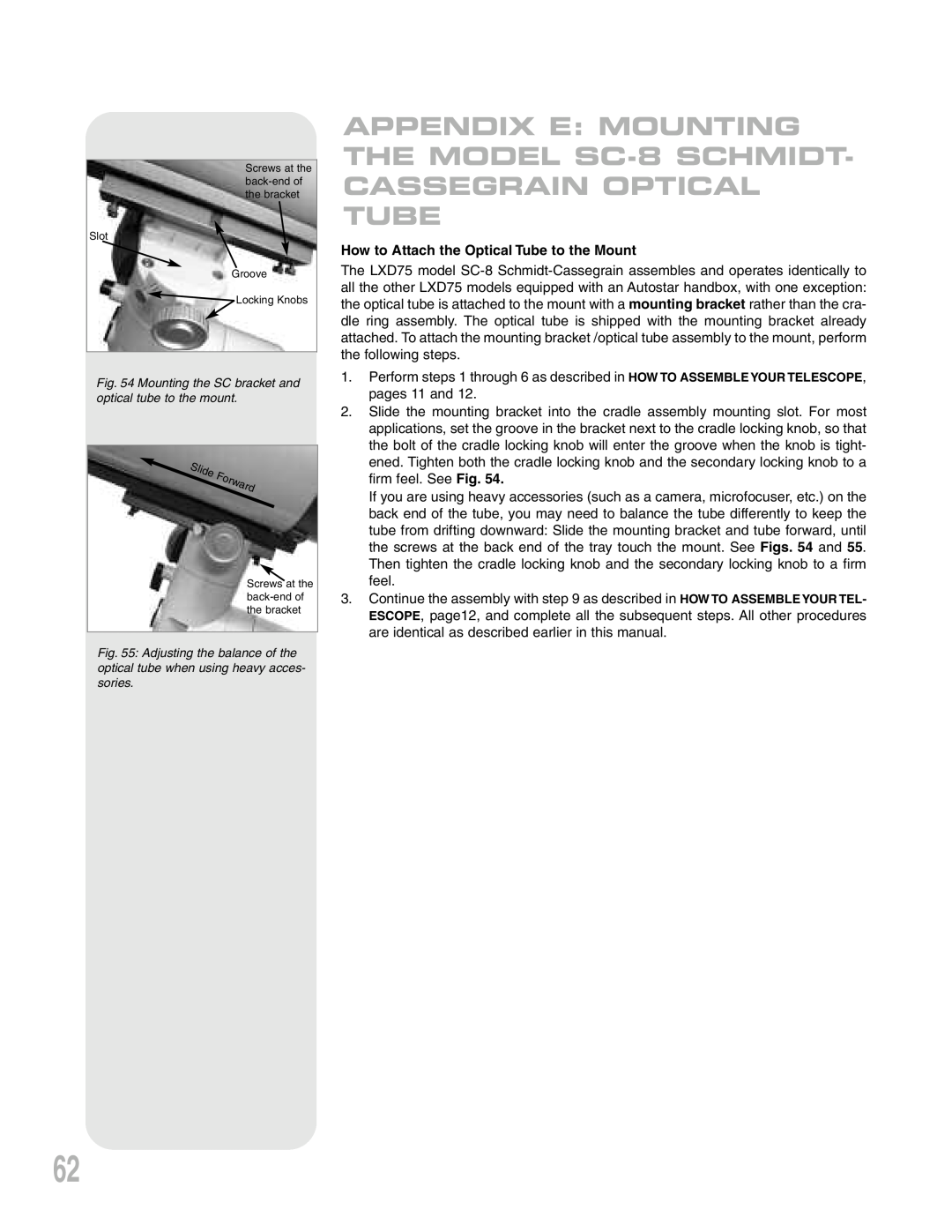 Meade LXD75 instruction manual APPENDIX E MOUNTING THE MODEL SC-8 SCHMIDT- CASSEGRAIN OPTICAL TUBE 