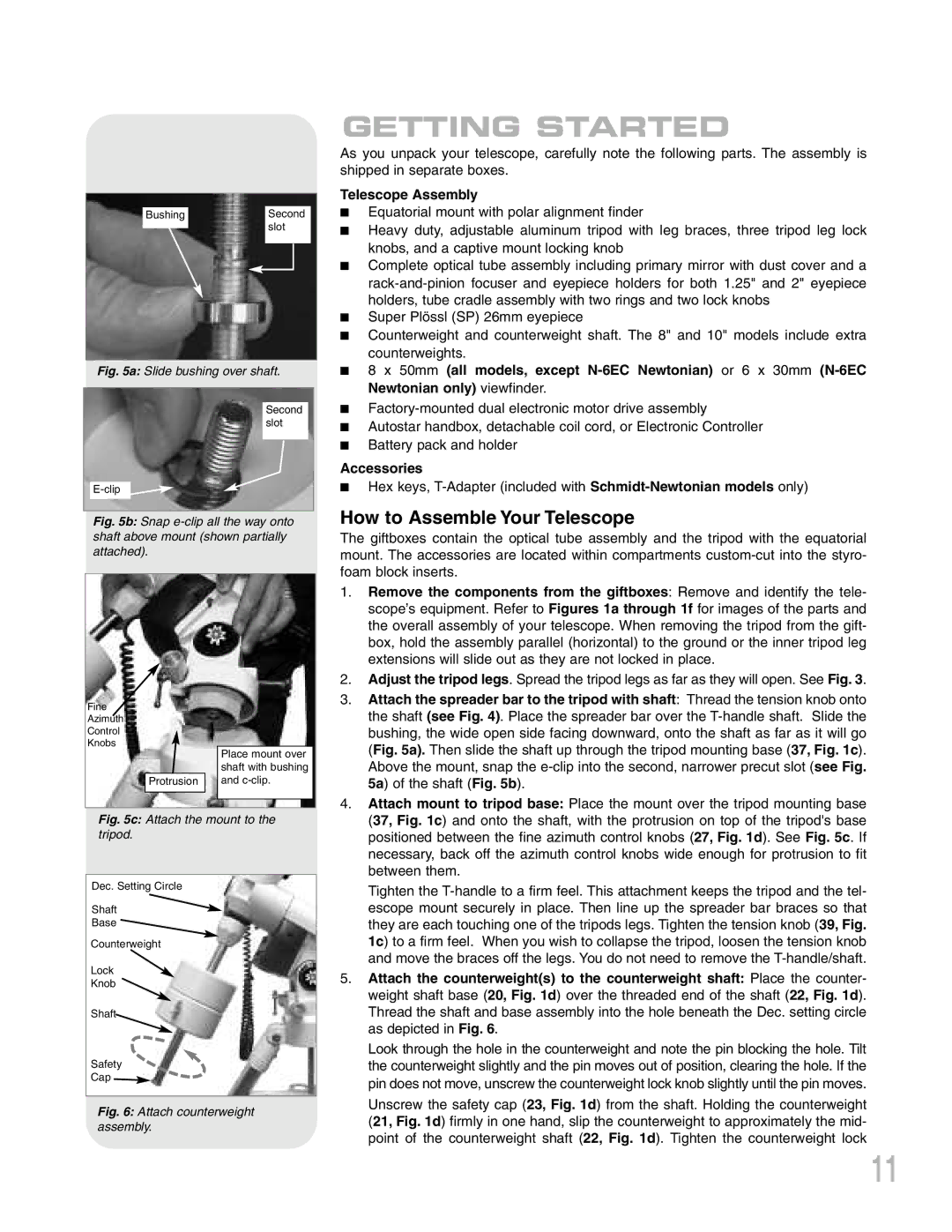 Meade LXD75 instruction manual Getting Started, How to Assemble Your Telescope, Telescope Assembly, Accessories 