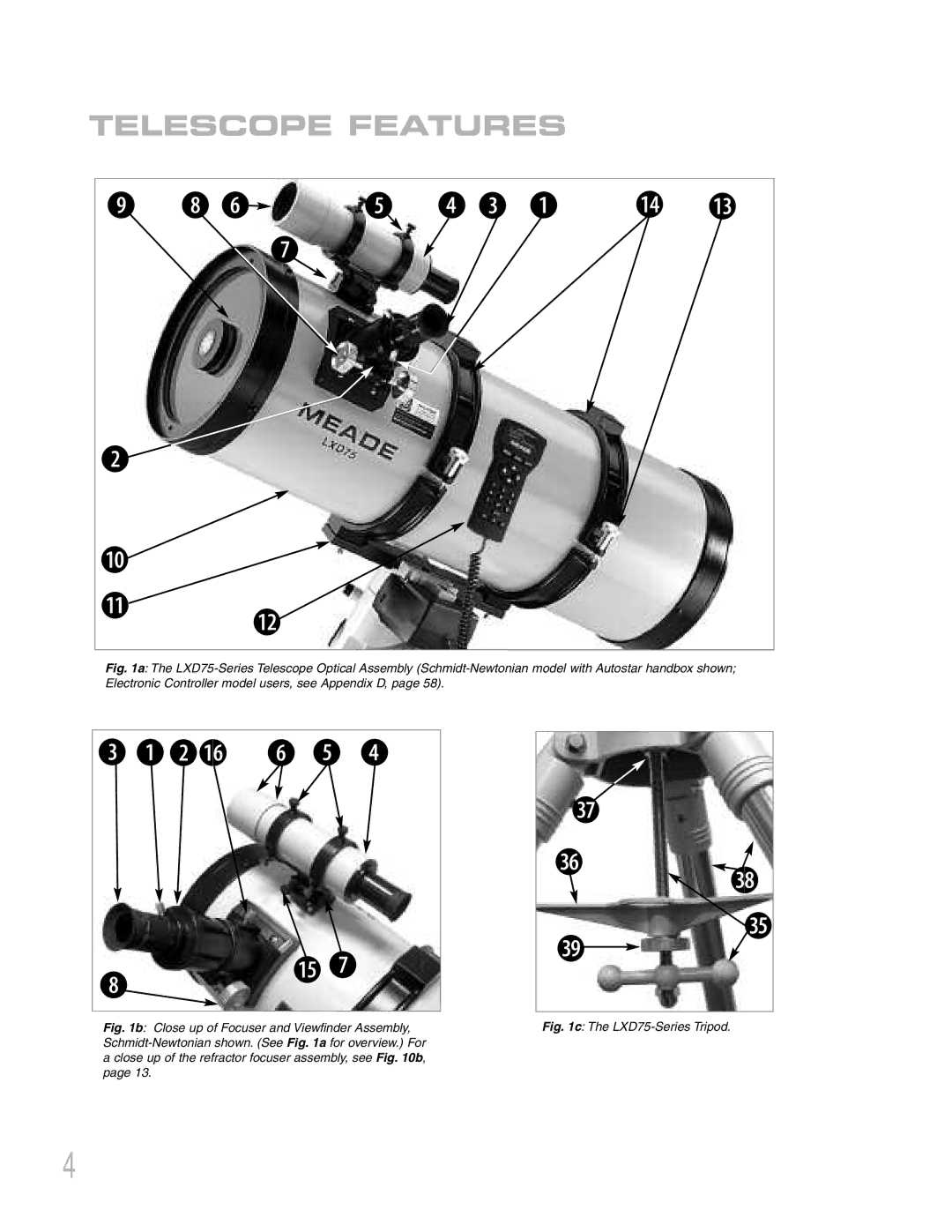 Meade LXD75 instruction manual BC1 g f e, Telescope Features 