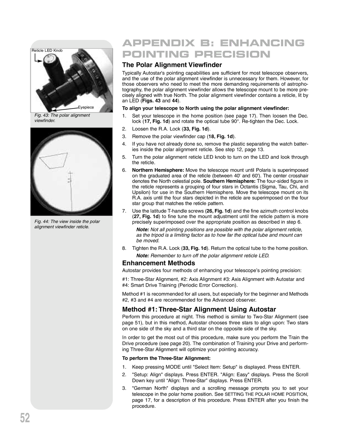 Meade LXD75 Polar Alignment Viewfinder, Enhancement Methods, Method #1 Three-Star Alignment Using Autostar 