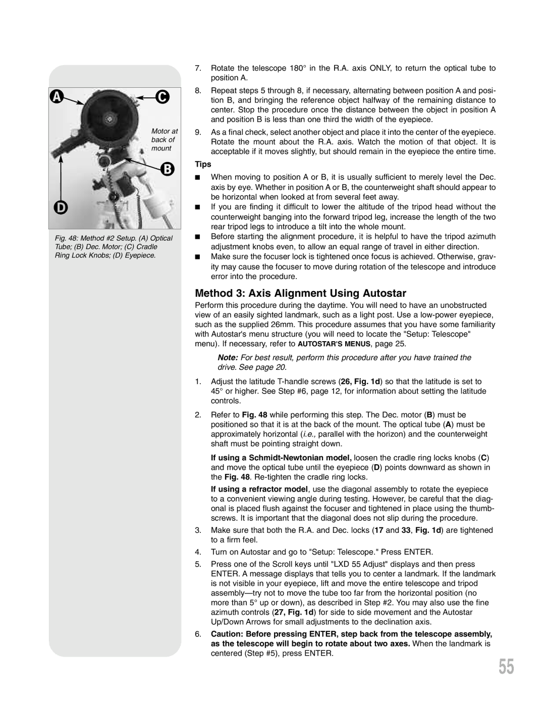 Meade LXD75 instruction manual Method 3 Axis Alignment Using Autostar, Tips 