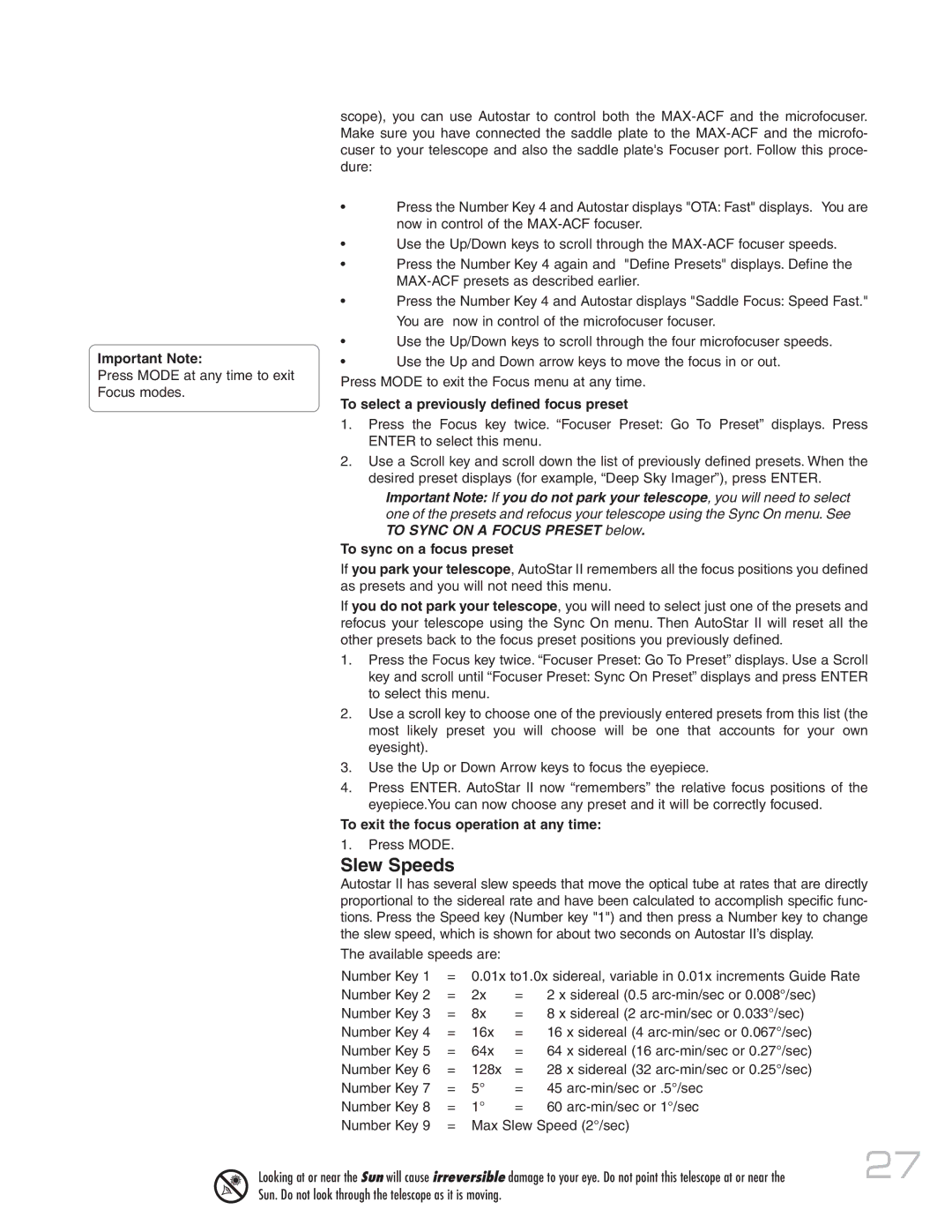 Meade MAX-ACF instruction manual Slew Speeds, To select a previously defined focus preset, To sync on a focus preset 