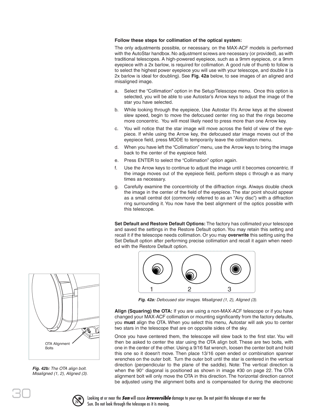 Meade MAX-ACF Follow these steps for collimation of the optical system, OTA align bolt. Misaligned 1, 2, Aligned 