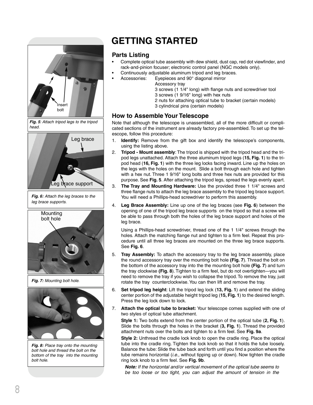 Meade NGC instruction manual Getting Started, Parts Listing, How to Assemble Your Telescope 