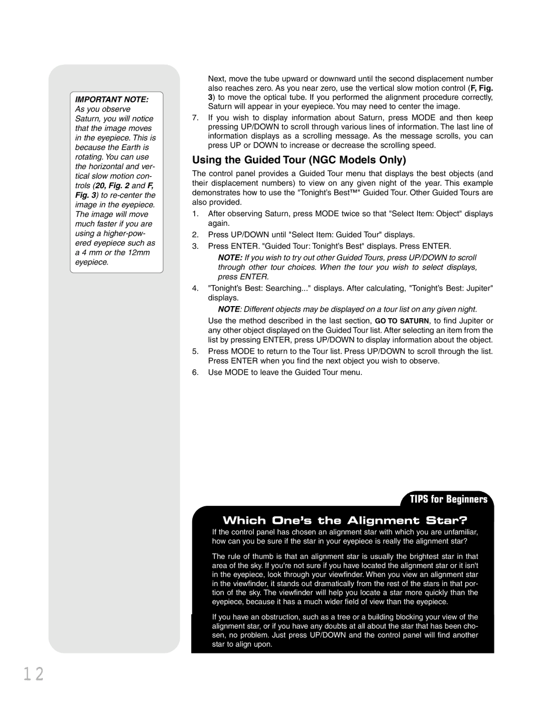 Meade instruction manual Using the Guided Tour NGC Models Only, Tips for Beginners Which One’s the Alignment Star? 