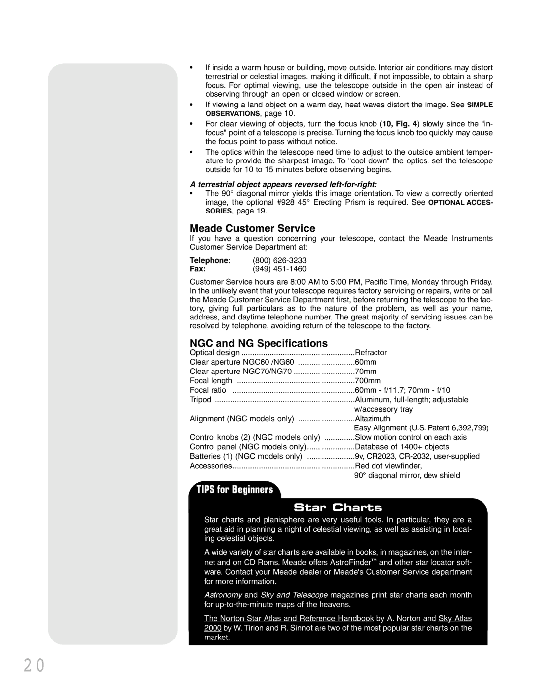 Meade Meade Customer Service, NGC and NG Specifications, Tips for Beginners Star Charts, Telephone, Fax 