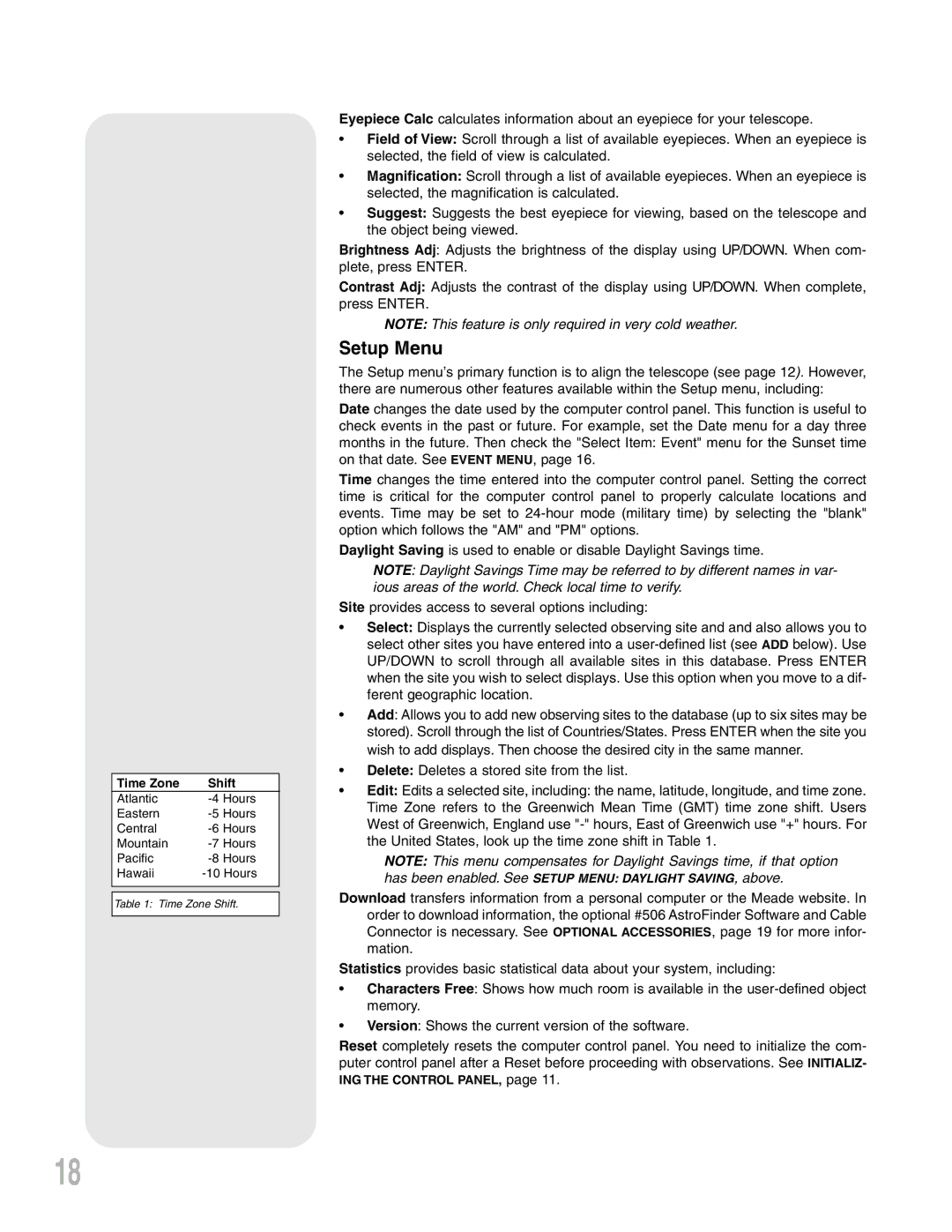 Meade NGC-Series, NG-Series instruction manual Has been enabled. See Setup Menu Daylight SAVING, above 