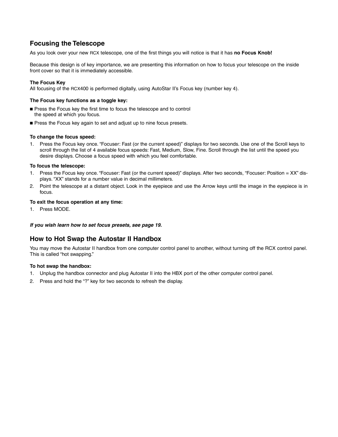 Meade RCX400TM instruction manual Focusing the Telescope, How to Hot Swap the Autostar II Handbox 