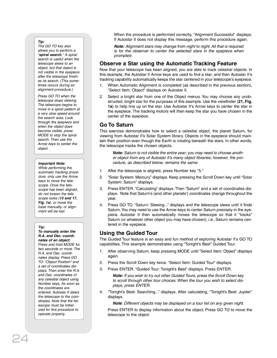 Meade RCX400TM instruction manual Observe a Star using the Automatic Tracking Feature, Go To Saturn, Using the Guided Tour 