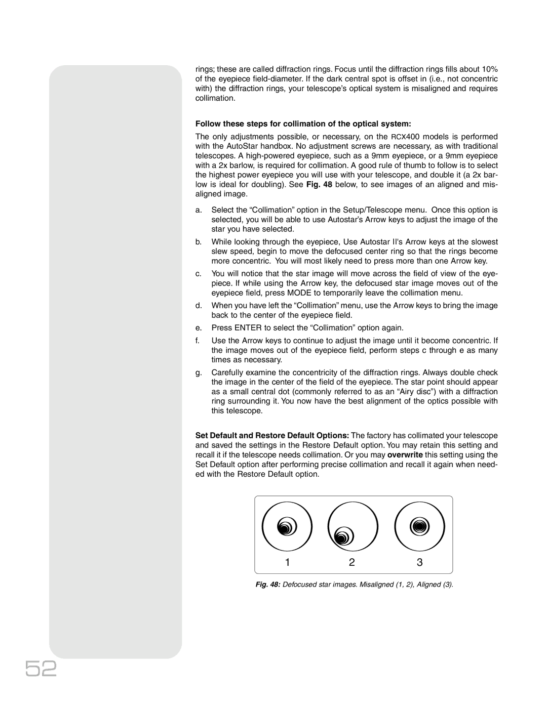 Meade RCX400TM Follow these steps for collimation of the optical system, Defocused star images. Misaligned 1, 2, Aligned 