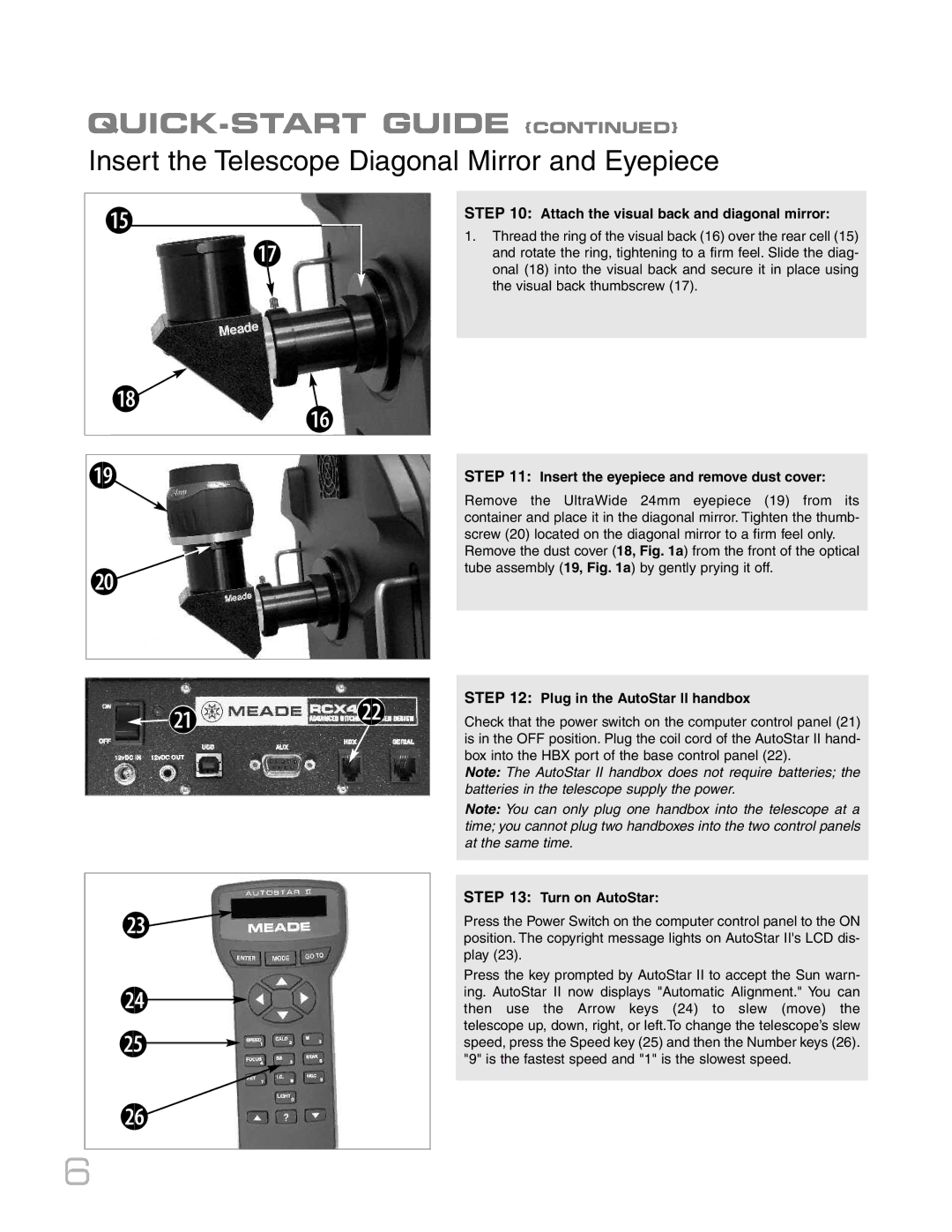 Meade RCX400TM Attach the visual back and diagonal mirror, Insert the eyepiece and remove dust cover, Turn on AutoStar 