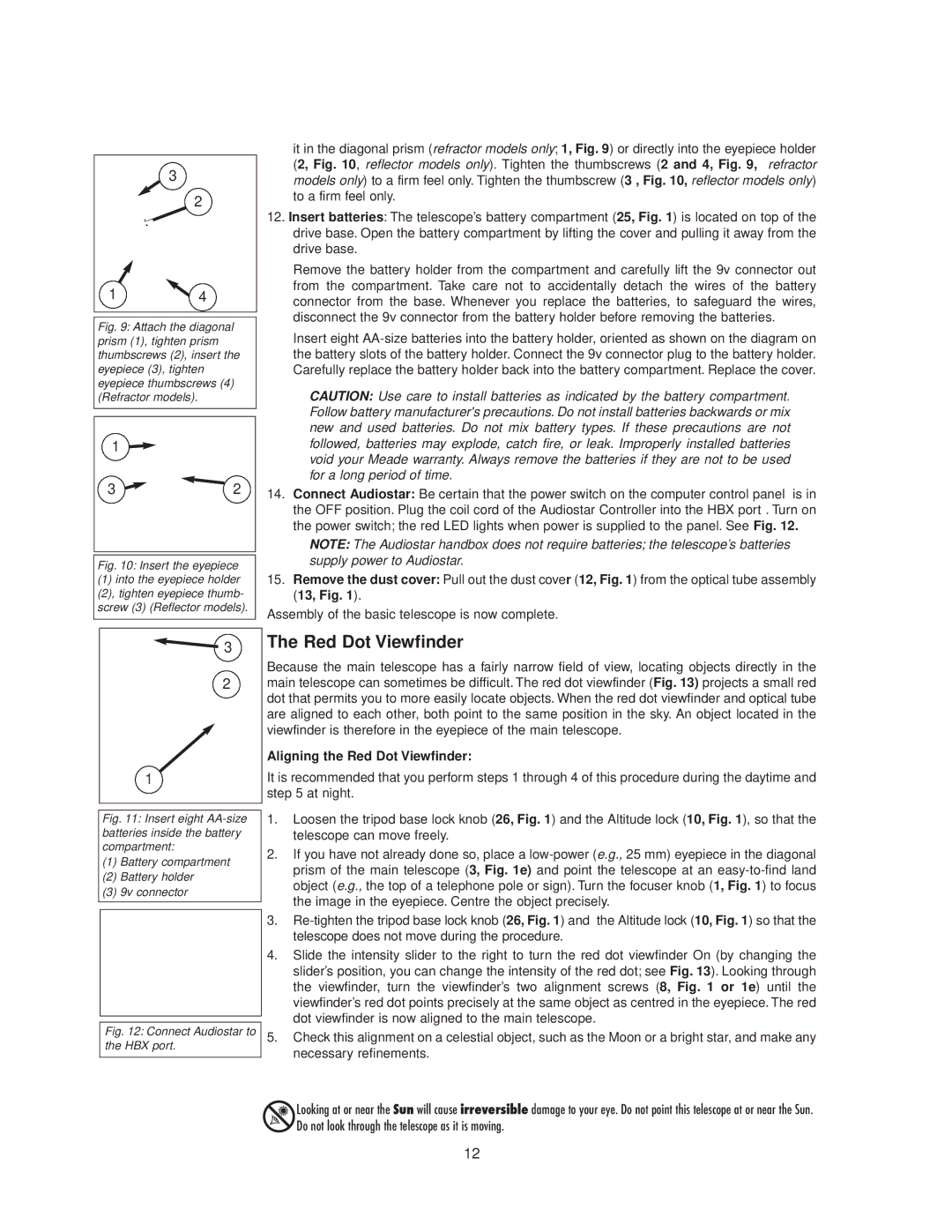 Meade StarNavigator instruction manual Aligning the Red Dot Viewfinder 