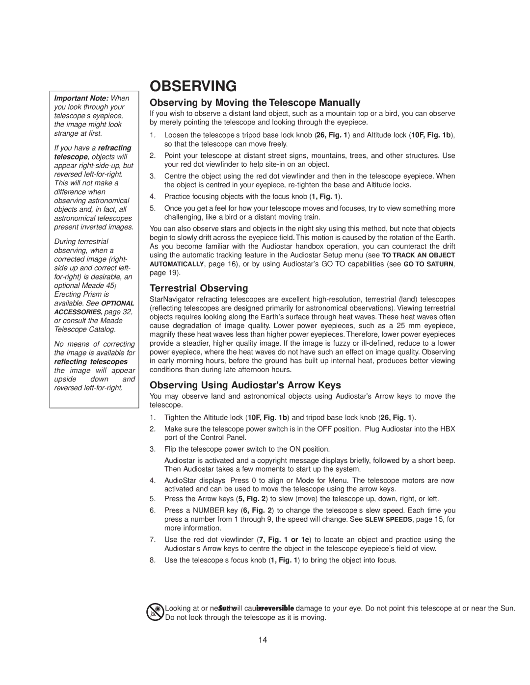 Meade StarNavigator instruction manual Observing by Moving the Telescope Manually, Terrestrial Observing 