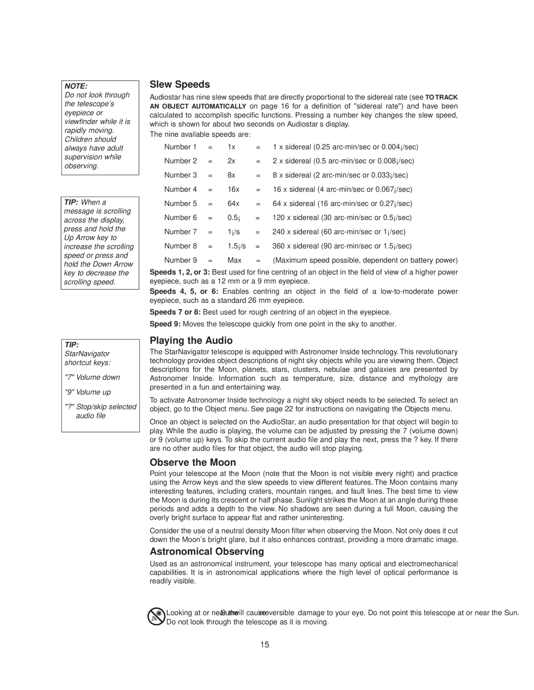 Meade StarNavigator instruction manual Slew Speeds, Playing the Audio, Observe the Moon, Astronomical Observing 