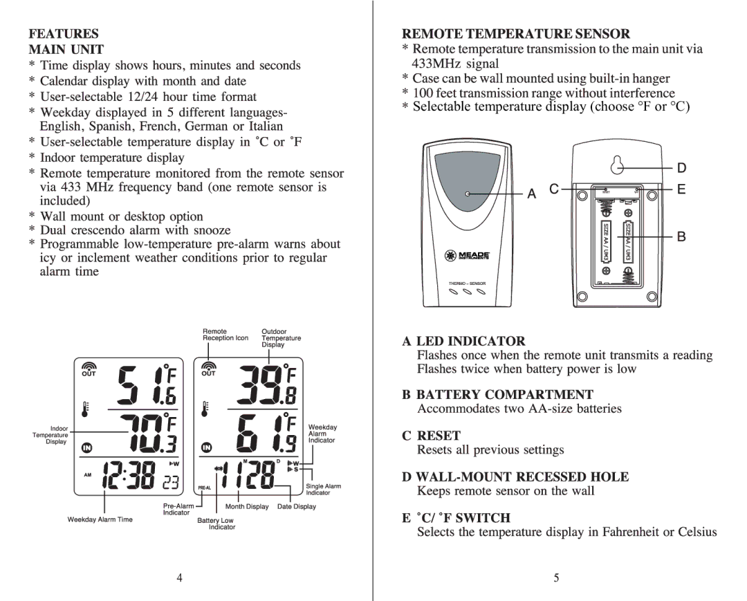 Meade TE109NL-M user manual Selectable temperature display choose F or C 