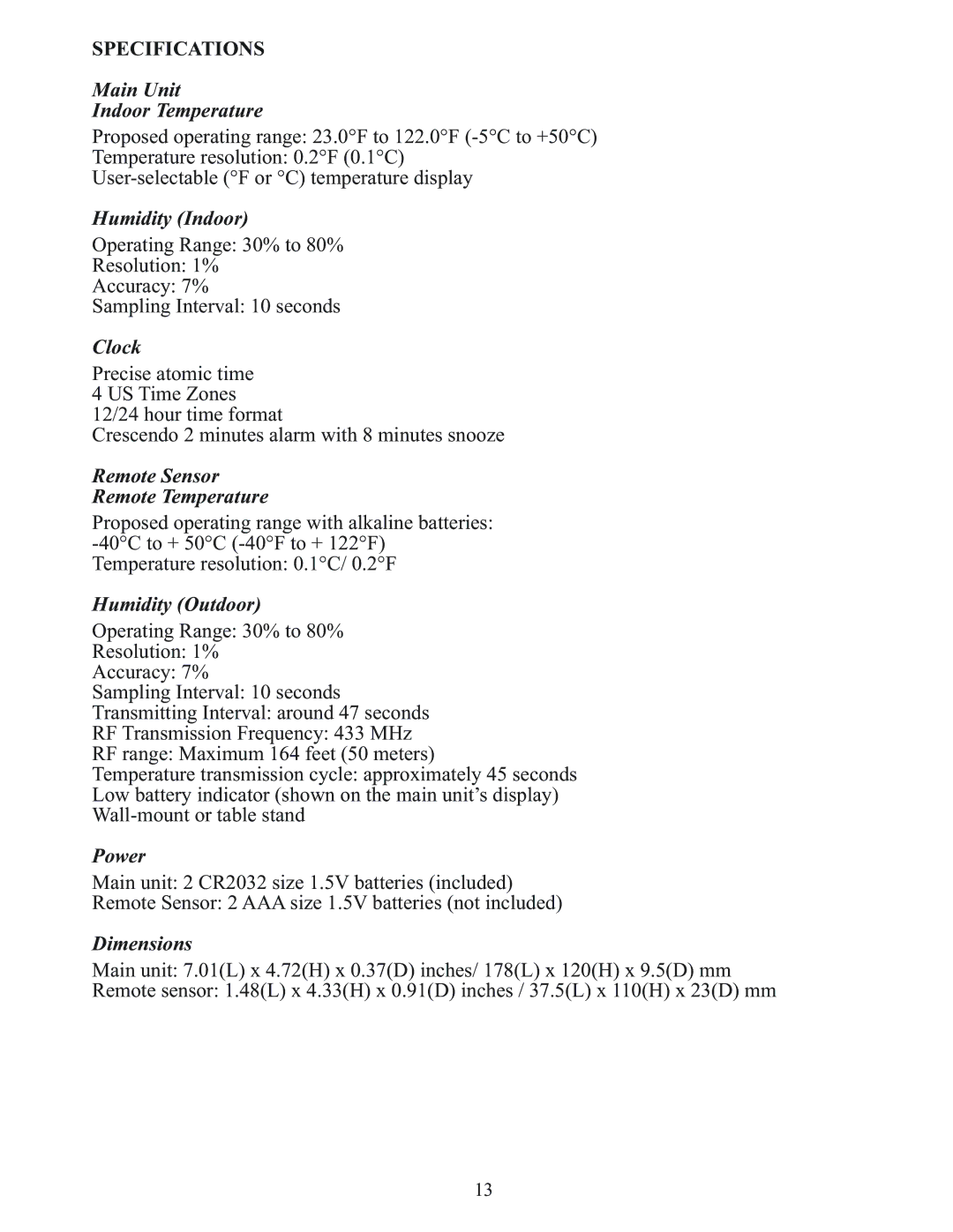 Meade TE256W user manual Specifications, Main Unit Indoor Temperature 