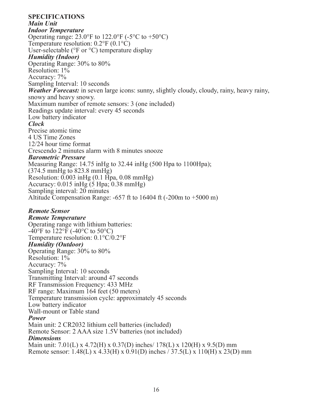 Meade TE636W user manual Specifications, Main Unit Indoor Temperature 