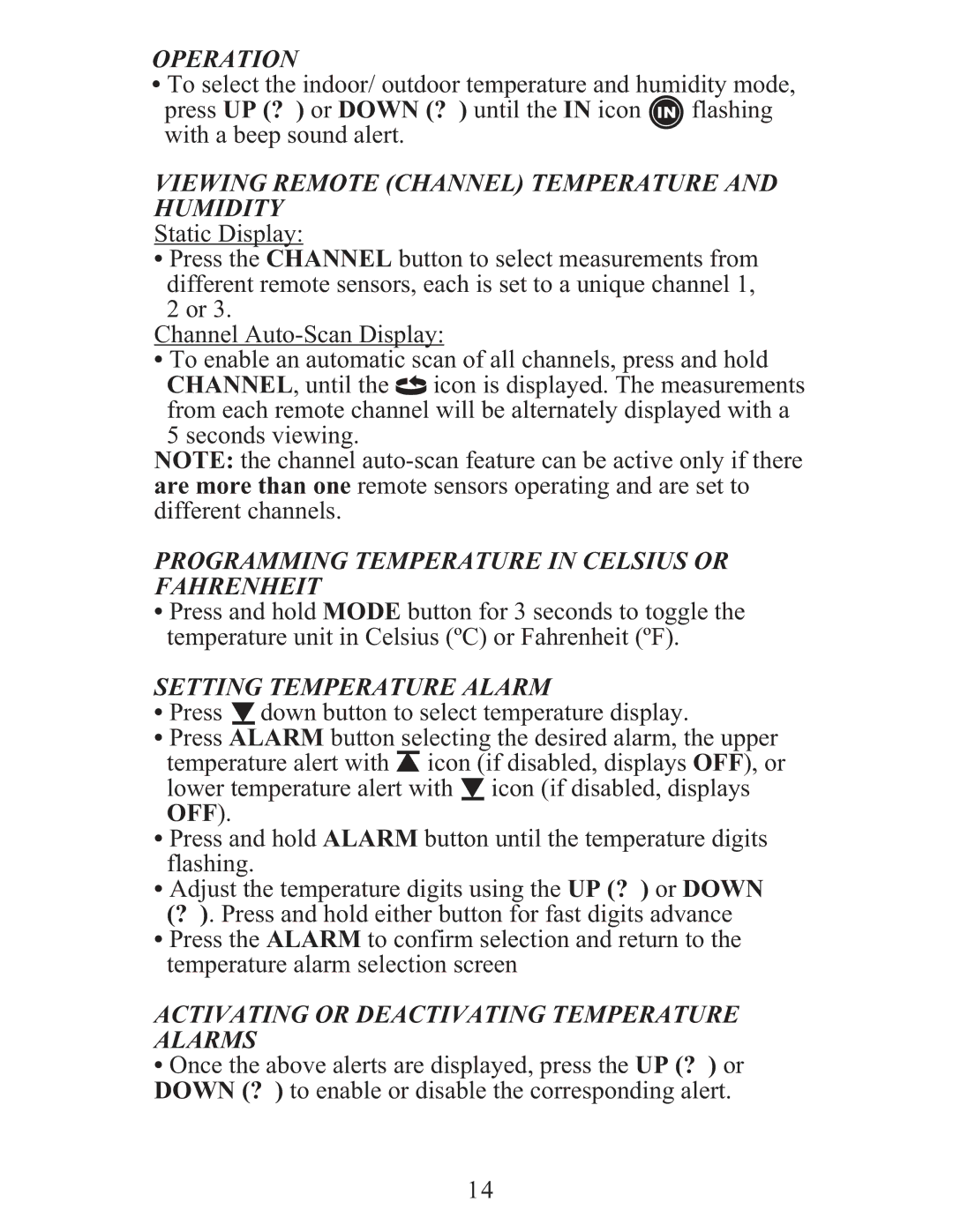 Meade TE688W user manual Viewing Remote Channel Temperature and Humidity, Programming Temperature in Celsius or Fahrenheit 