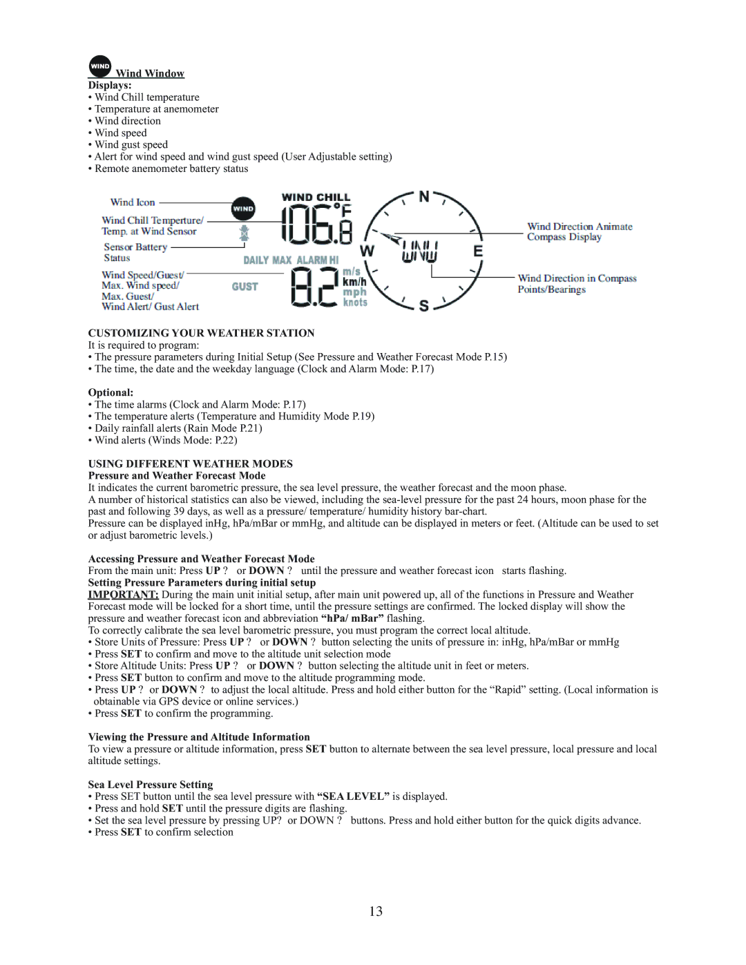 Meade TE827W user manual Customizing Your Weather Station, Using Different Weather Modes 