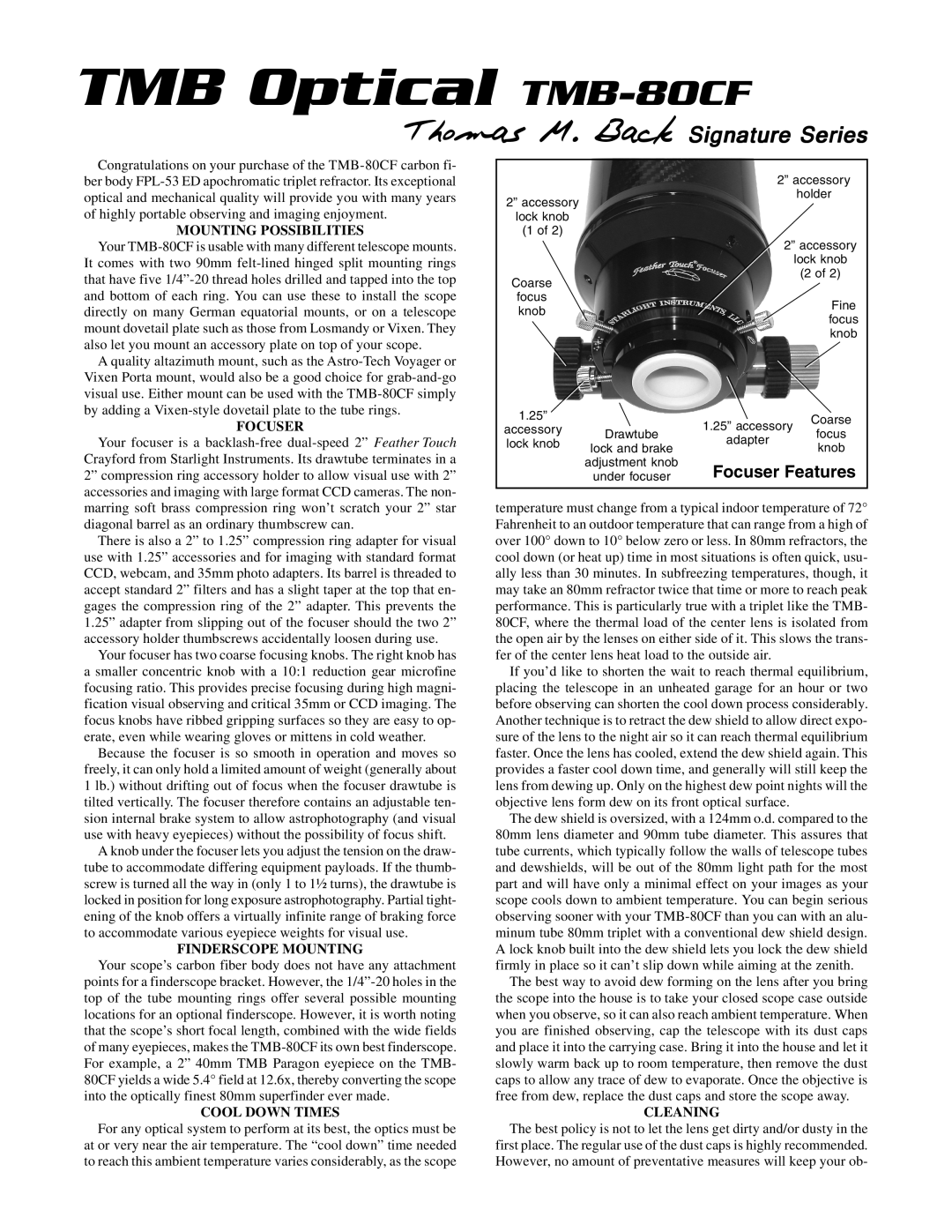 Meade TMB-80CF manual Mounting Possibilities, Focuser, Finderscope Mounting, Cool Down Times, Cleaning 
