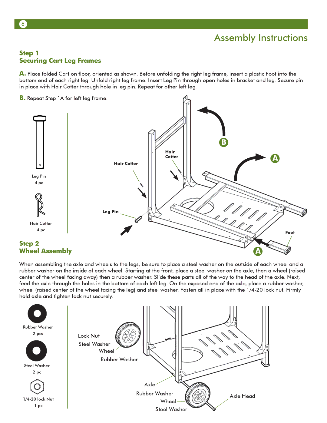 Meco 67A4T09K21 manual Assembly Instructions, Step Securing Cart Leg Frames, Step Wheel Assembly 