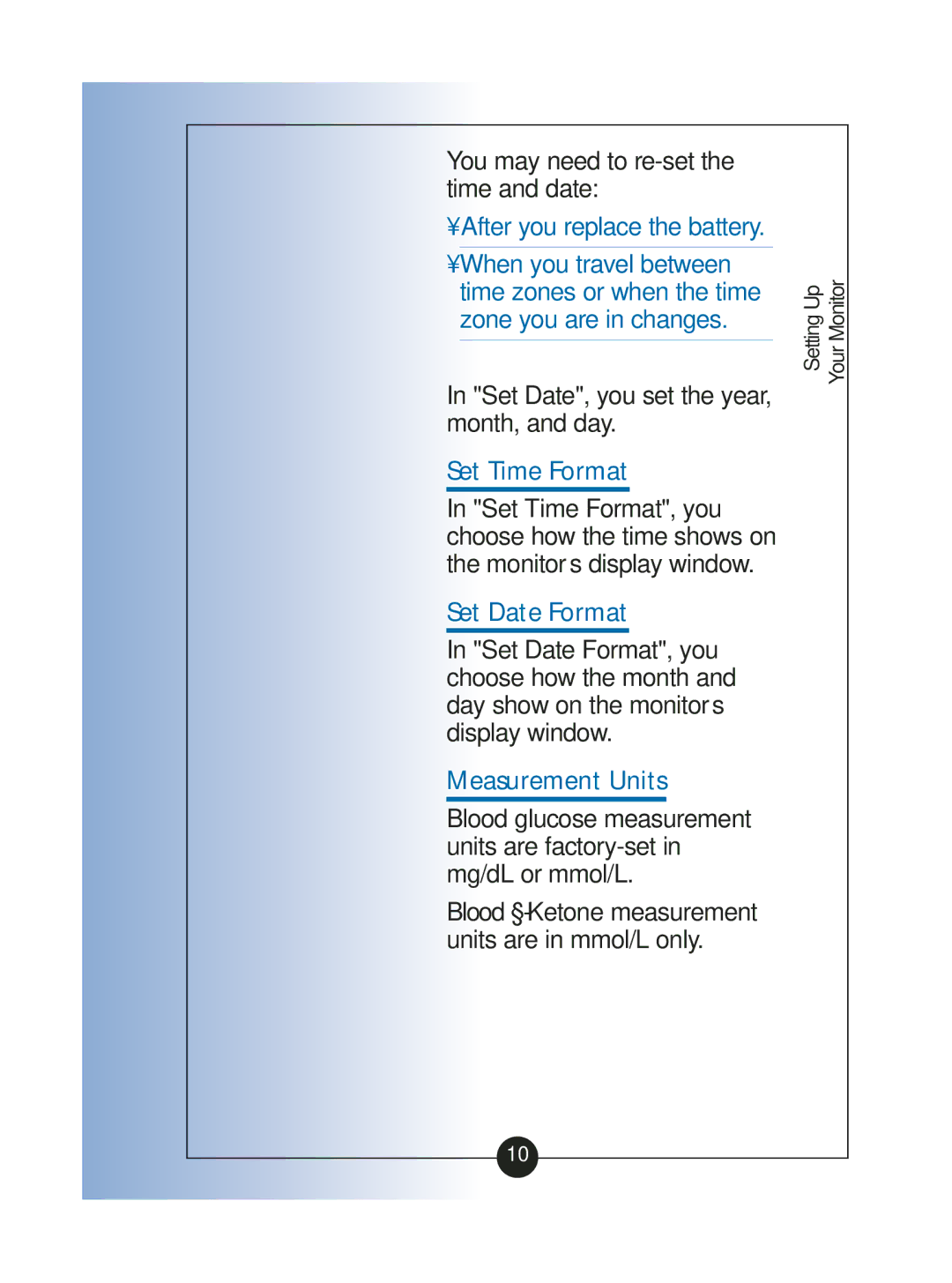 MediSense ART06986 manual You may need to re-set the time and date, Set Date, you set the year, month, and day 