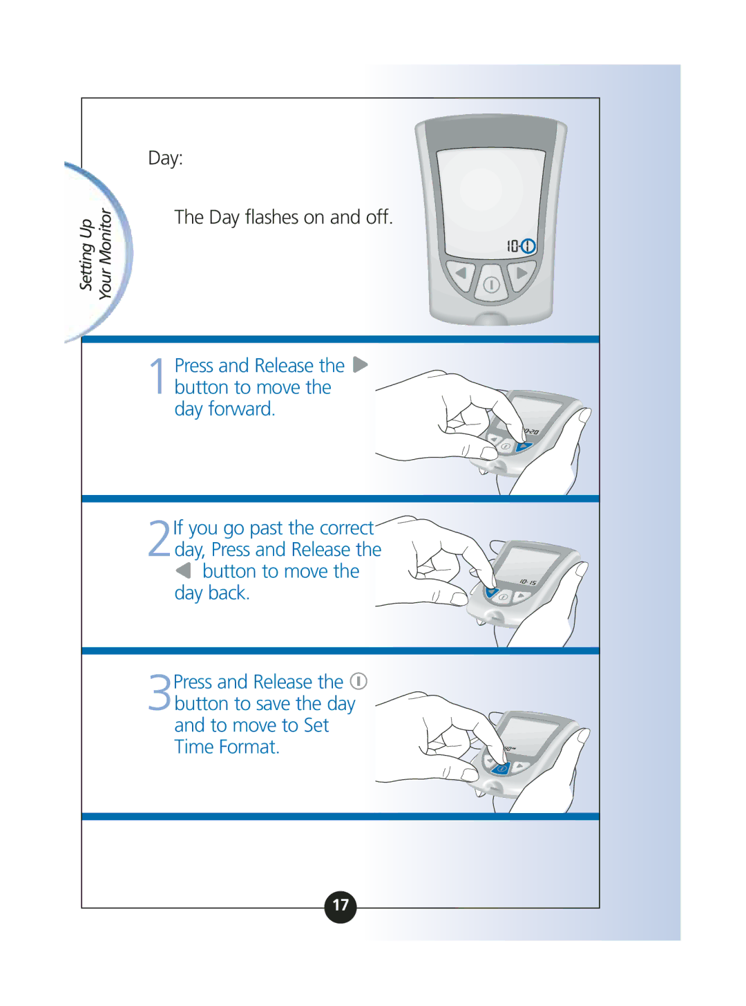 MediSense ART06986 manual Day Day flashes on and off 