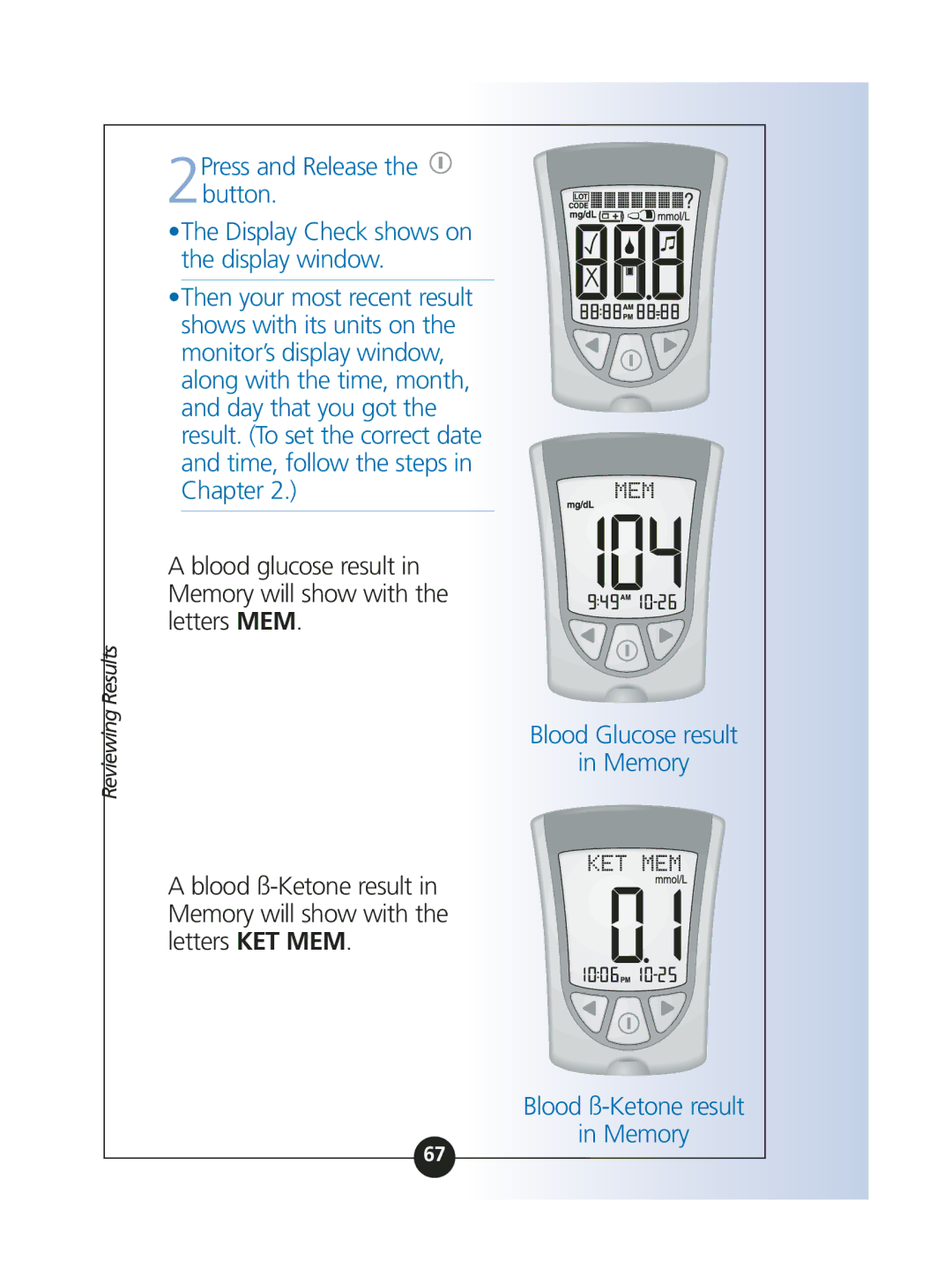 MediSense ART06986 manual Blood Glucose result Memory Blood ß-Ketone result 