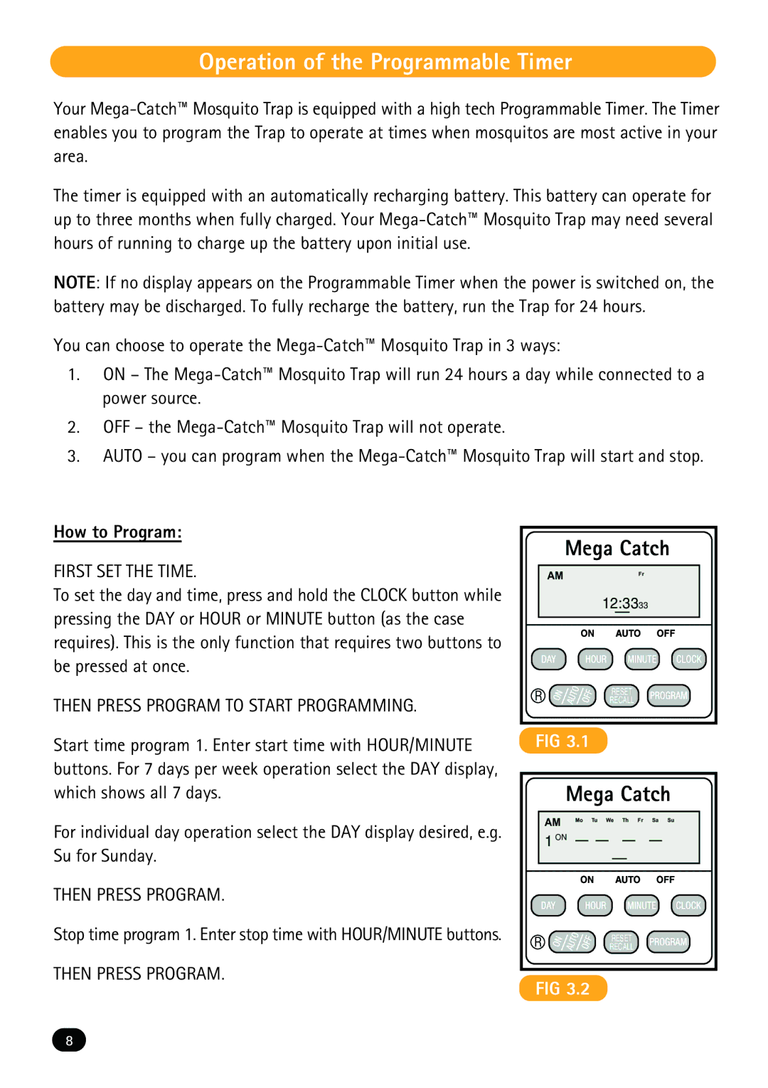 Mega Catch MCP800 operation manual Operation of the Programmable Timer, How to Program, Mega Catch 