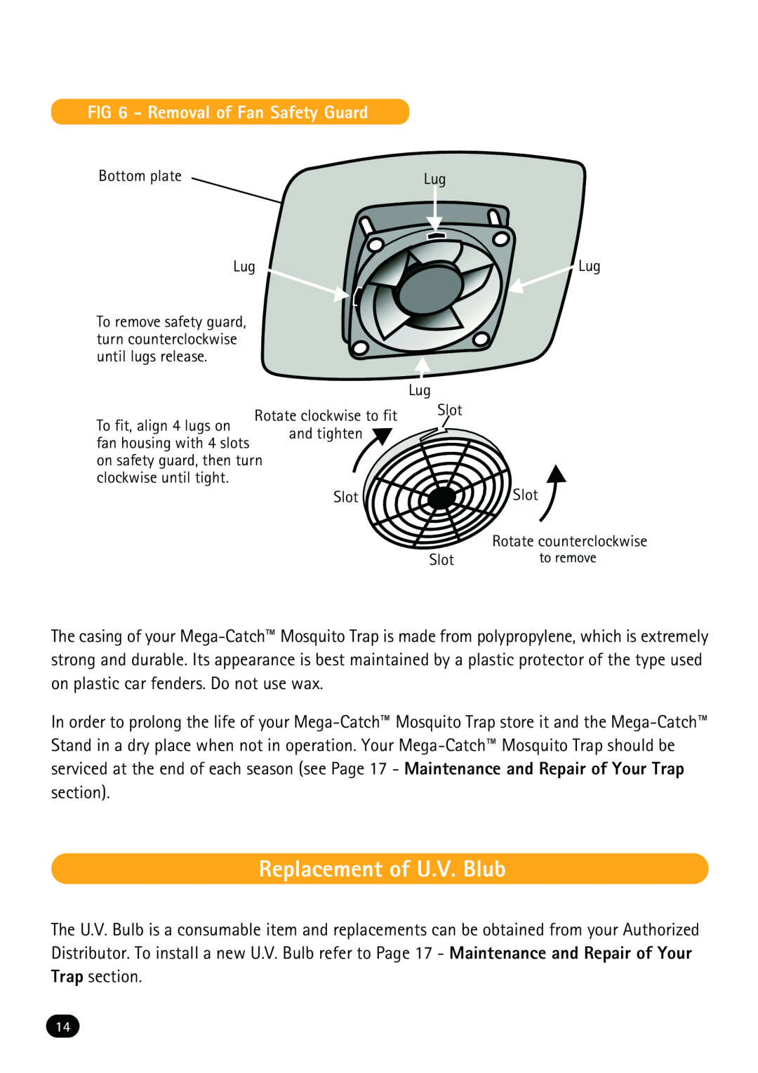 Mega Catch MCP800 operation manual Replacement of U.V. Blub, Removal of Fan Safety Guard 