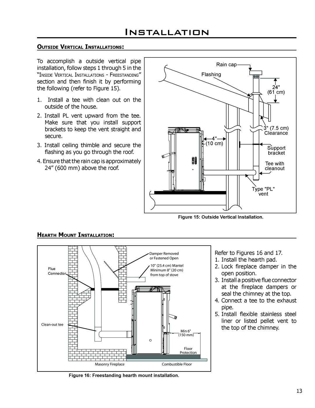 Mega Catch Mini technical manual Refer to Figures 16 