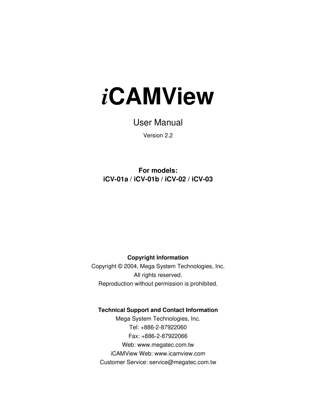 Mega System Tech iCV-01a, iCV-02, iCV-01b, iCV-03 manual Copyright Information, Technical Support and Contact Information 