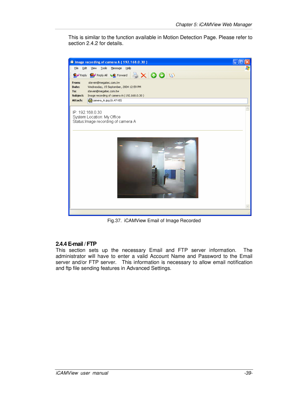 Mega System Tech iCV-01b, iCV-02, iCV-01a, iCV-03 manual Mail / FTP, ICAMView Email of Image Recorded 