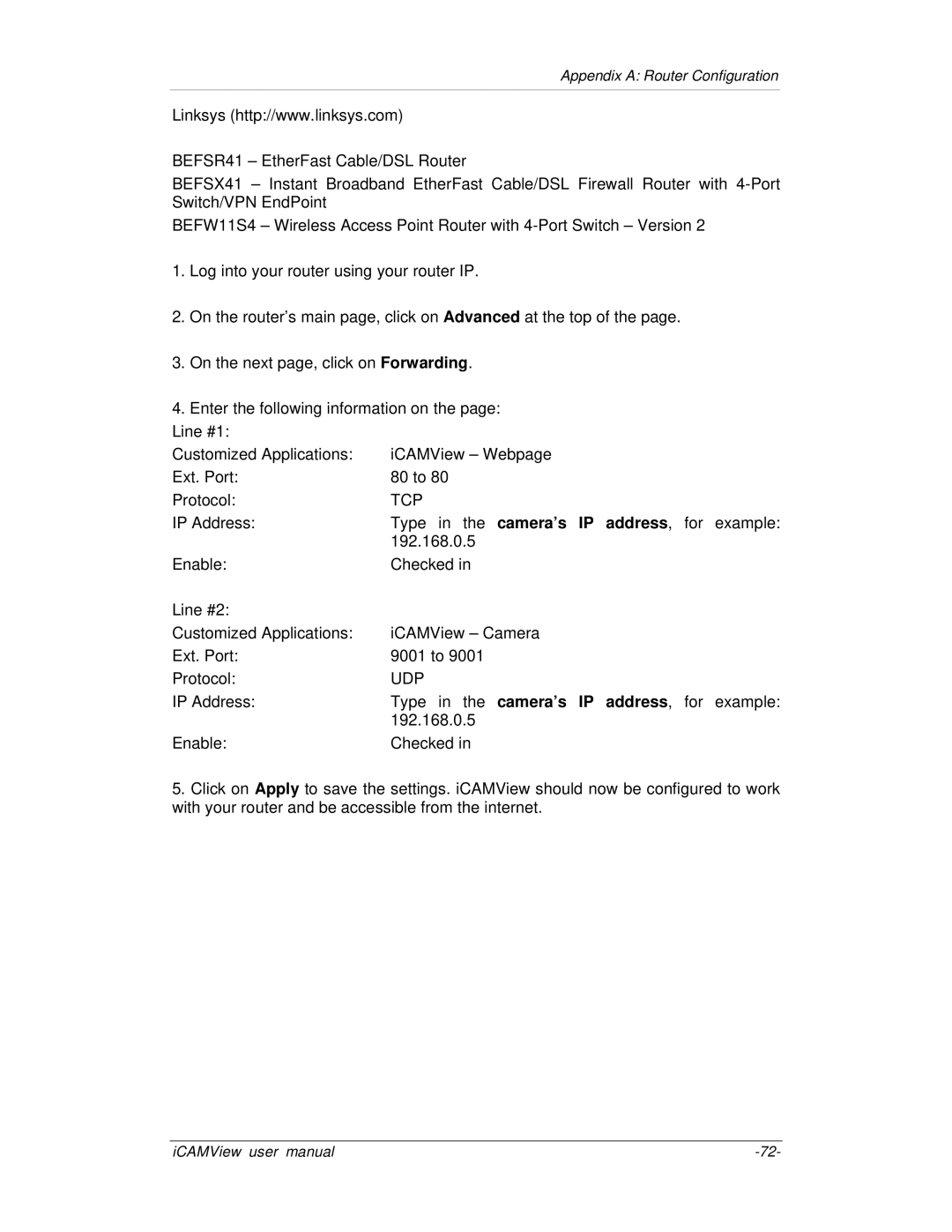 Mega System Tech iCV-03, iCV-02, iCV-01a, iCV-01b manual Appendix a Router Configuration 