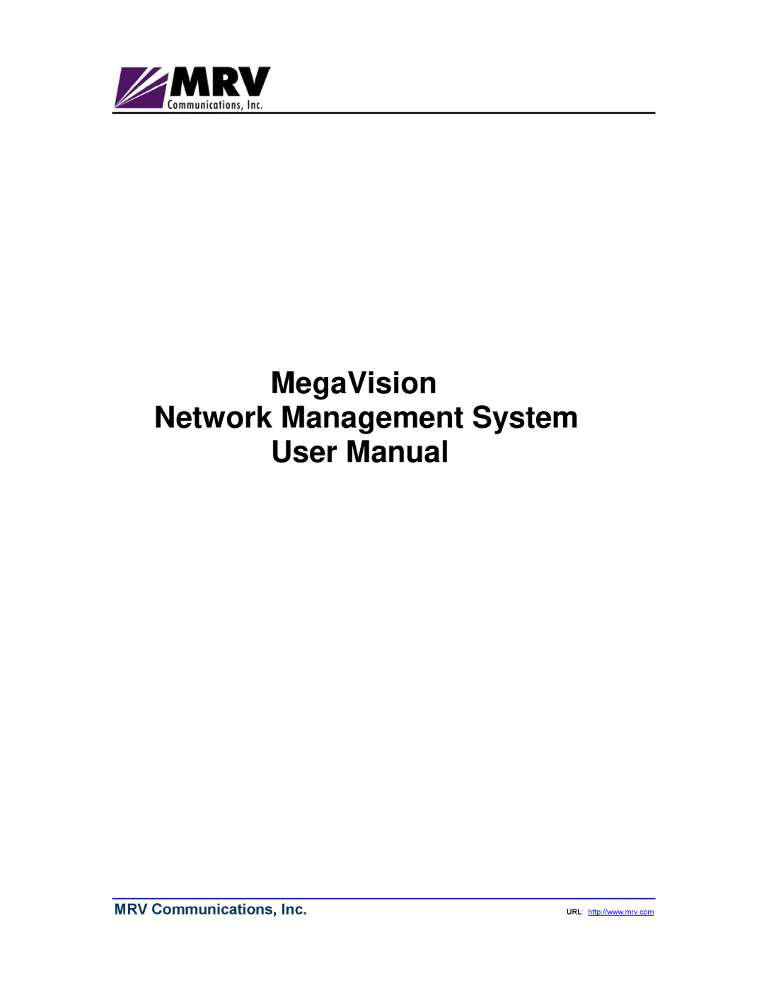 MegaVision manual MegaVision Network Management System 