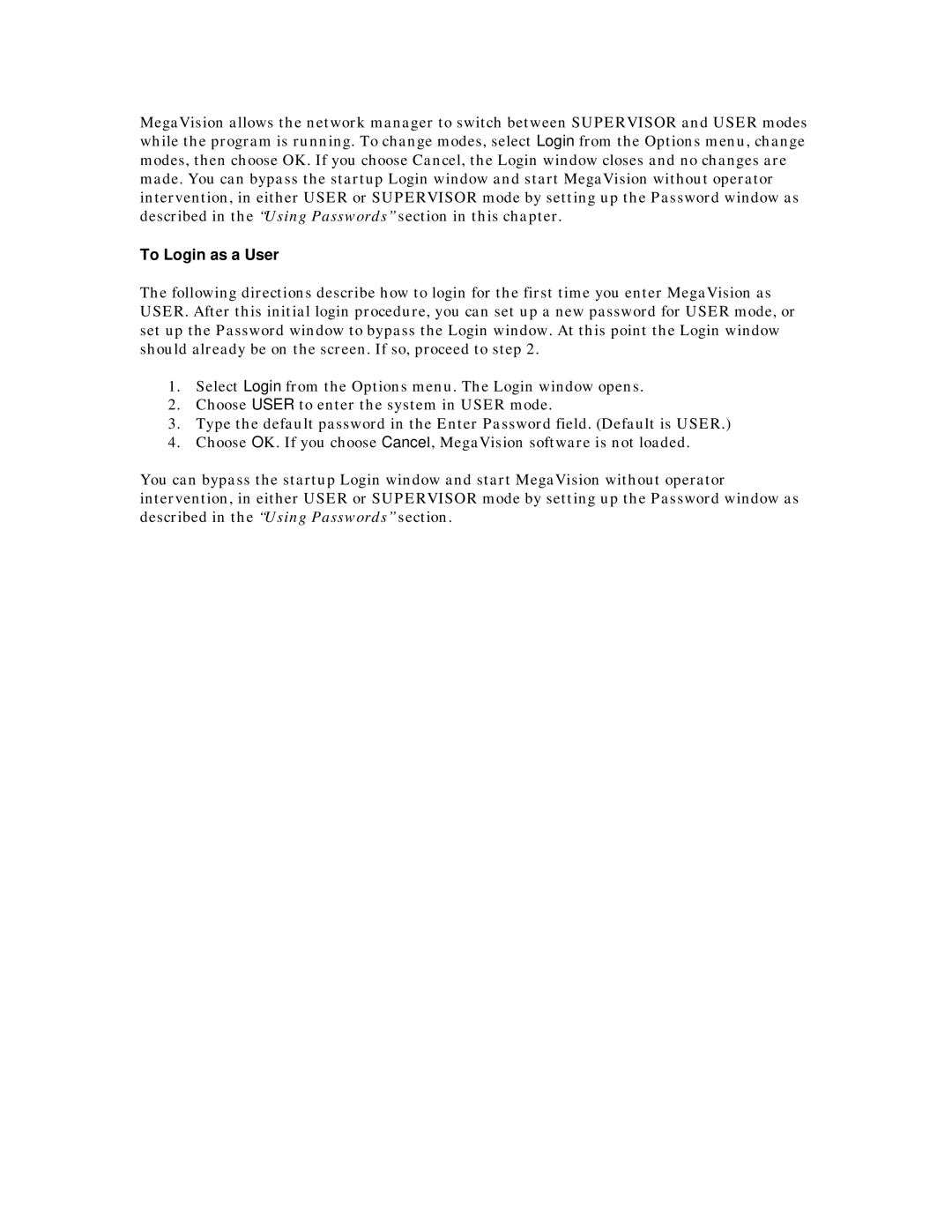 MegaVision Network Management System manual To Login as a User 